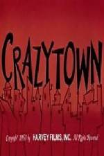 Watch Crazy Town Movie2k