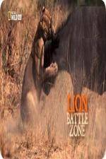 Watch National Geographic Wild Lion Battle Zone Movie2k