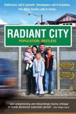 Watch Radiant City Movie2k