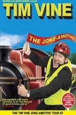 Watch Tim Vine The Jokeamotive Movie2k