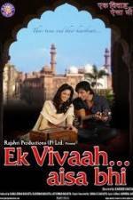 Watch Ek Vivaah Aisa Bhi Movie2k