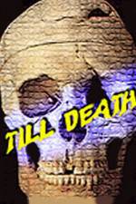 Watch Till Death Movie2k