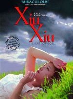 Watch Xiu Xiu: The Sent-Down Girl Movie2k