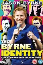 Watch Jason byrne The Byrne identity Movie2k