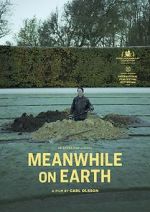 Watch Meanwhile on Earth Movie2k