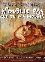 Watch N\'oublie pas que tu vas mourir Movie2k