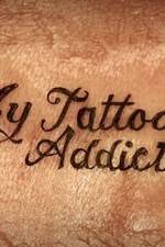 Watch My Tattoo Addiction Movie2k