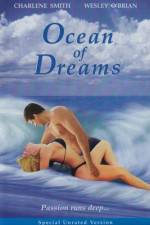 Watch Ocean of Dreams Movie2k