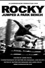 Watch Rocky Jumped a Park Bench Movie2k