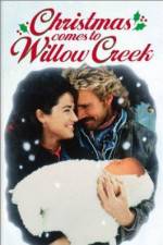 Watch Christmas Comes to Willow Creek Movie2k