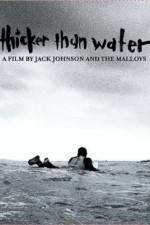 Watch Thicker Than Water Movie2k