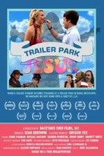 Watch Trailer Park Jesus Movie2k