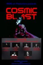 Watch Cosmic Blast Movie2k