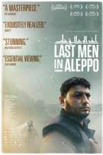 Watch Last Men in Aleppo Movie2k