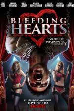 Watch Bleeding Hearts Movie2k