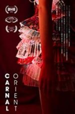 Watch Carnal Orient Movie2k