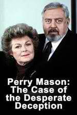 Watch Perry Mason: The Case of the Desperate Deception Movie2k