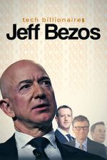 Watch Tech Billionaires: Jeff Bezos Movie2k