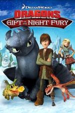 Watch Dragons: Gift of the Night Fury Movie2k