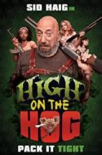 Watch High on the Hog Movie2k