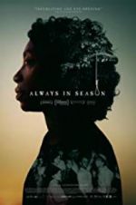 Watch Always in Season Movie2k