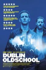 Watch Dublin Oldschool Movie2k