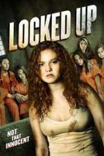 Watch Locked Up Movie2k