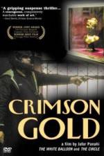 Watch Crimson Gold Movie2k