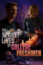 Watch The Secret Lives of College Freshmen Movie2k