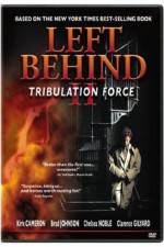 Watch Left Behind II: Tribulation Force Movie2k