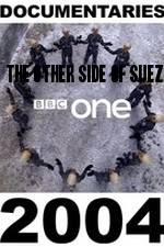 Watch The Other Side of Suez Movie2k