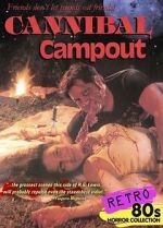 Watch Cannibal Campout Movie2k