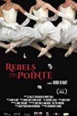 Watch Rebels on Pointe Movie2k