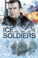 Watch Ice Soldiers Movie2k