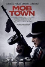 Watch Mob Town Movie2k