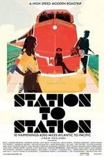 Watch Station to Station Movie2k