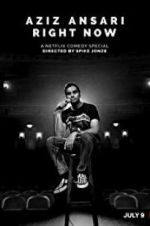 Watch Aziz Ansari: Right Now Movie2k