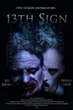 Watch 13th Sign Movie2k