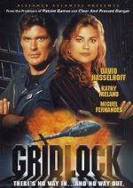 Watch Gridlock Movie2k