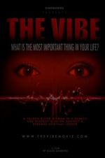 Watch The Vibe Movie2k