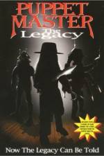 Watch Puppet Master: The Legacy Movie2k