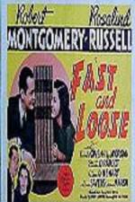 Watch Fast and Loose Movie2k