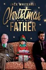 Watch Jack Whitehall: Christmas with my Father Movie2k