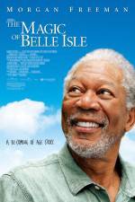 Watch The Magic of Belle Isle Movie2k