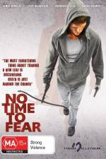 Watch No Time to Fear Movie2k