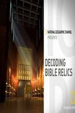 Watch Decoding Bible Relics Movie2k