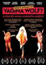 Watch Who's Afraid of Vagina Wolf? Movie2k