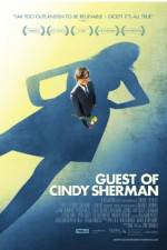 Watch Guest of Cindy Sherman Movie2k