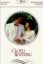 Watch Cloud Waltzing Movie2k