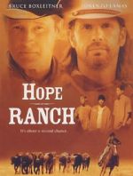 Watch Hope Ranch Movie2k